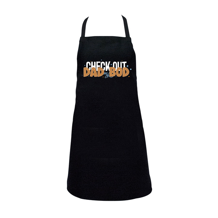 Screen Print Aprons - Check Out My Dad Bod