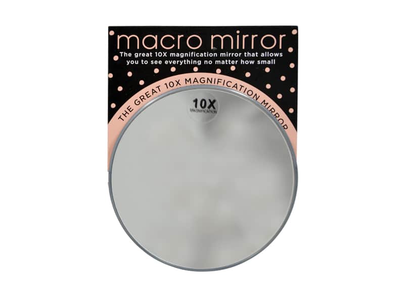Annabel Trends Macro mirror with 10x magnification and suction caps on the back to stick to your regular mirror