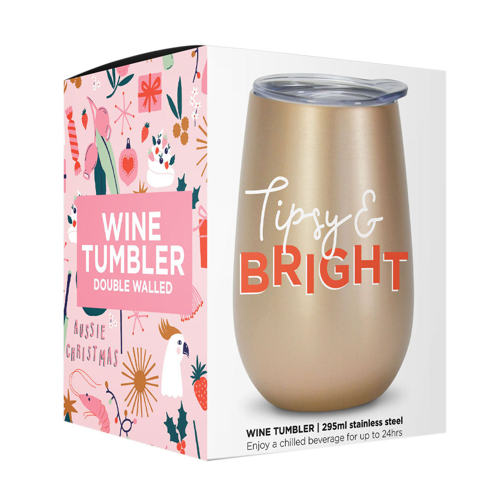 Wine Tumbler - Double Walled - Tipsy & Bright