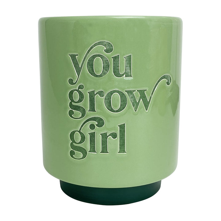 Ceramic Planter - You grow girl