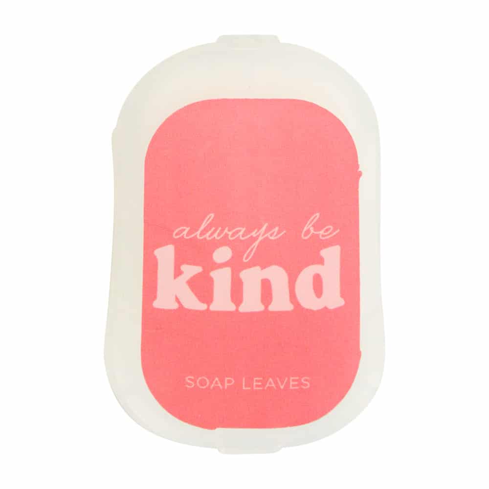Soap leaves - always be kind