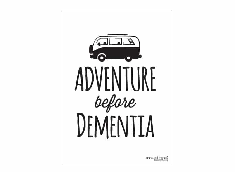 adventure before dementia